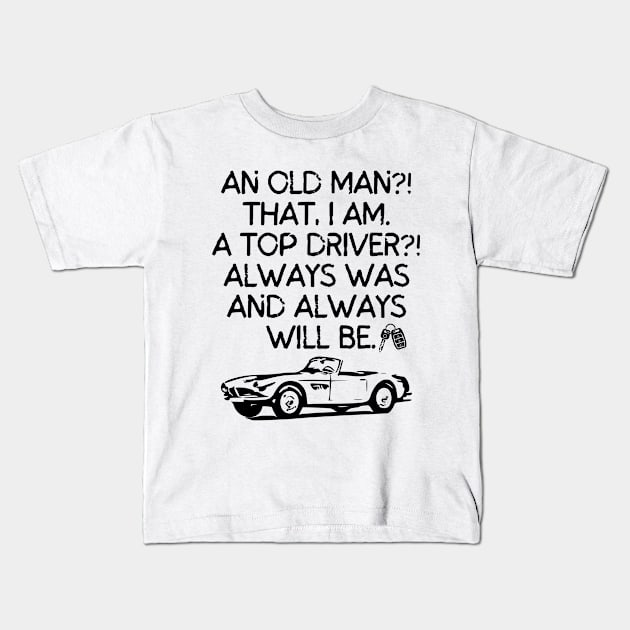 Never underestimate this old man... Kids T-Shirt by mksjr